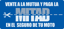 Vente a la MUTUA y paga la mitad en tu Seguro de Moto.