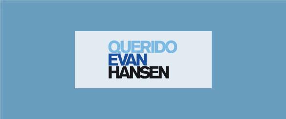 Musical Querido Evan Hansen