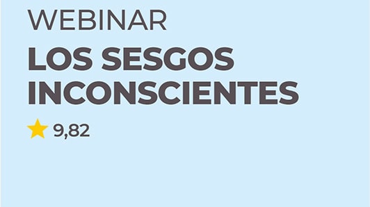 Webinar Los Sesgos Inconscientes