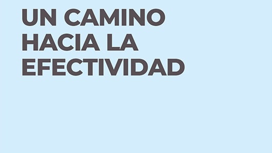 En camino hacia la efectividad