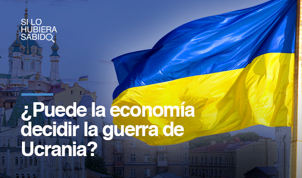 ¿Puede la economía decidir la guerra de Ucrania? - Blog Mutuactivos